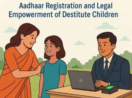 பெரம்பலூர்: ஆதவற்ற குழந்தைகளுக்கு ஆதார் சிறப்பு முகாம்; சட்டப்பணிகள் ஆணைக்குழு அறிவிப்பு!